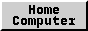 Home Computer