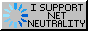 I support net neutrality